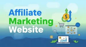 Affiliate marketing website guide