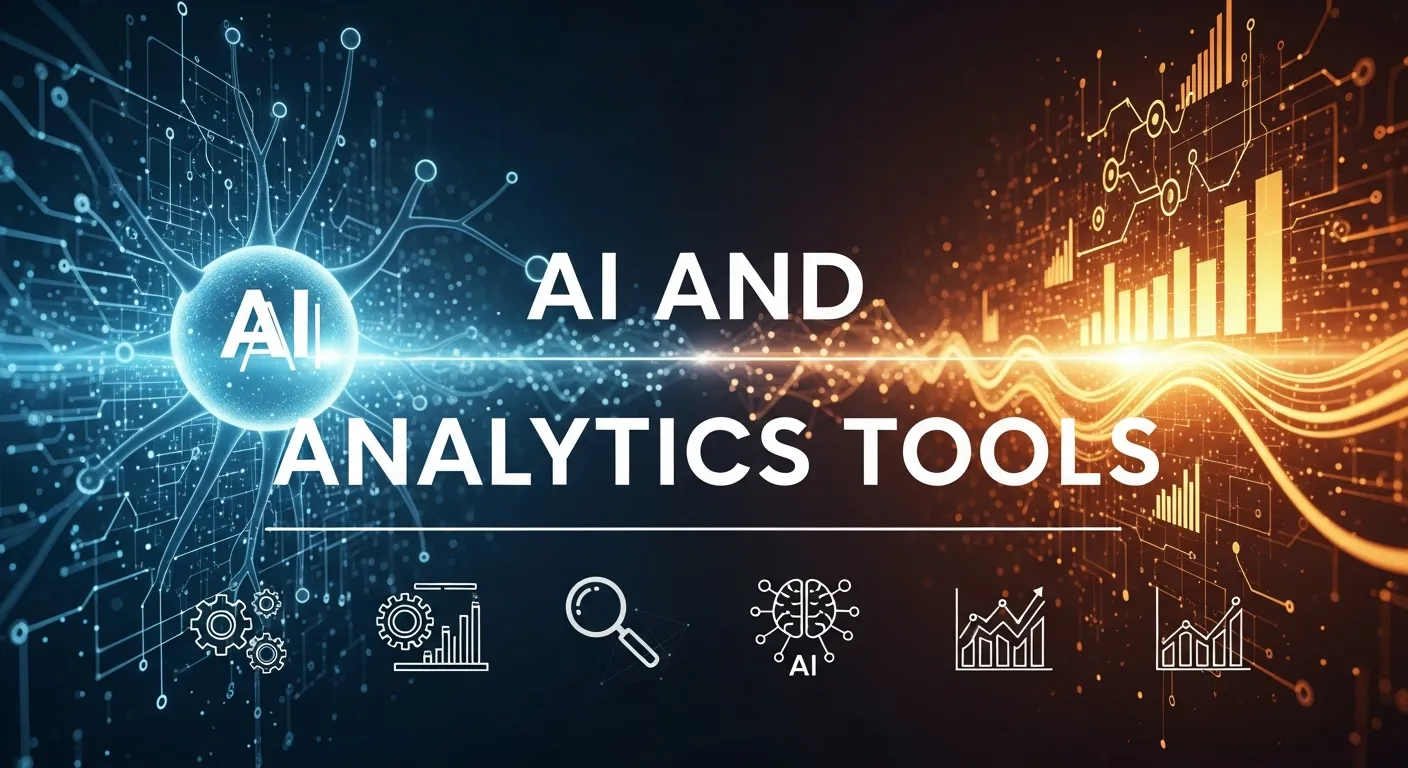 AI and analytics tools