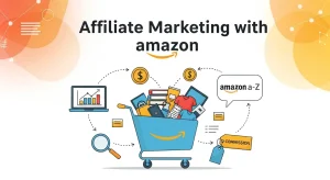 Affiliate Marketing with Amazon