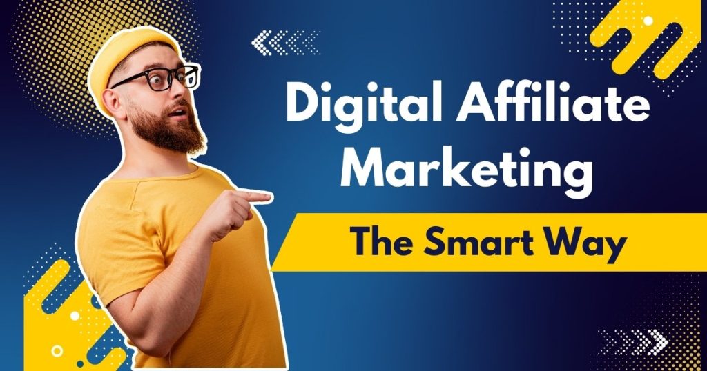 Digital Affiliate Marketing