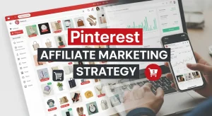 Pinterest affiliate marketing strategy