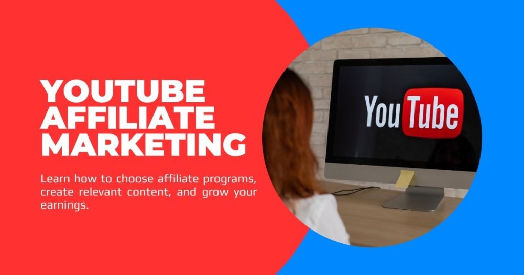 YouTube Affiliate Marketing