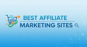 Best Affiliate Marketing