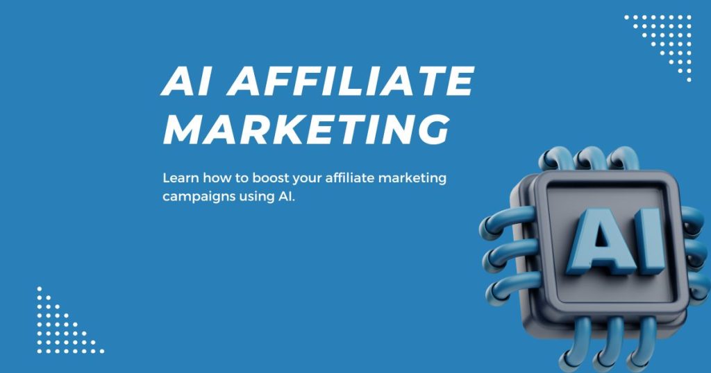 AI Affiliate Marketing