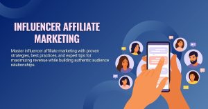 Influencer Affiliate Marketing