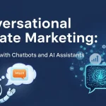 Conversational Affiliate Marketing using chatbots and AI assistants to boost sales and engagement