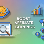 Boost Affiliate Earnings