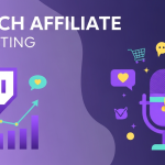 Twitch Affiliate Marketing